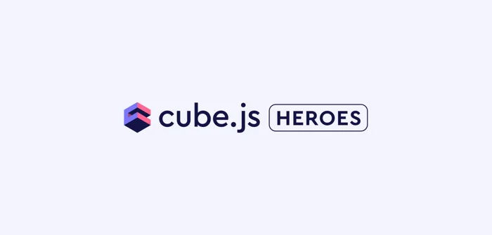 Cover of the 'Celebrating community contributions and introducing Cube.js Heroes' blog post